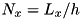 $ N_x = L_x / h $