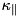 $ \kappa_\parallel $
