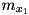 $ m_{x_1} $